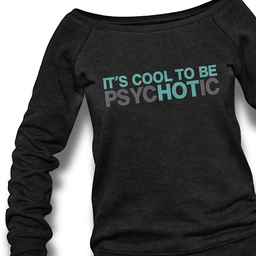 größere Ansicht new-shirt-in-shop-its-cool-to-be-psychotic