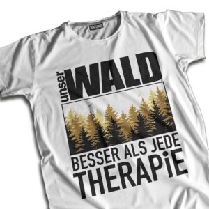 suentelweb-shirt "Unser Wald - besser als jede Therapie"